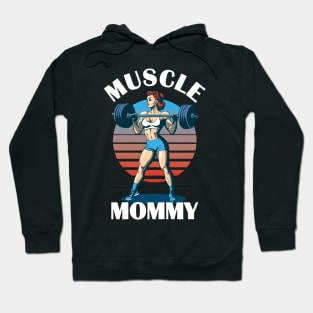 Muscle Mommy - Female Weightlifter Hoodie